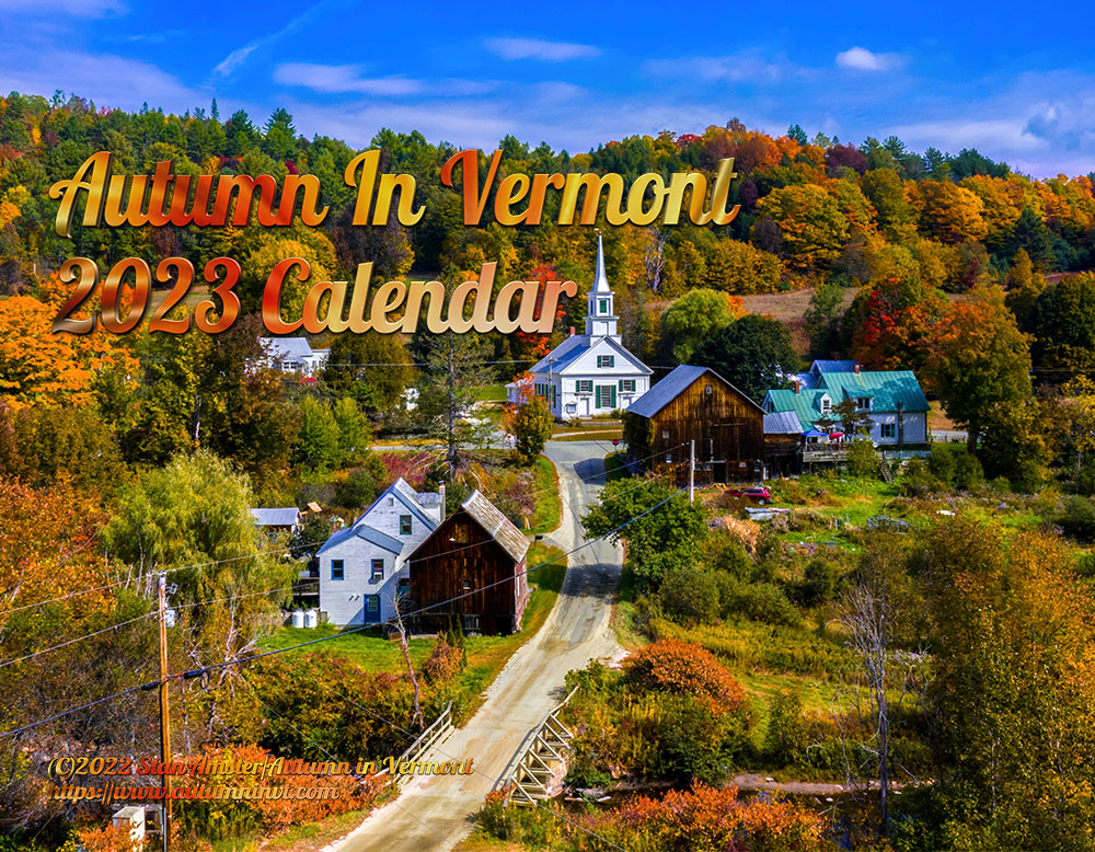 Autumn in Vermont Vermont 2023 Calendar Front Cover
